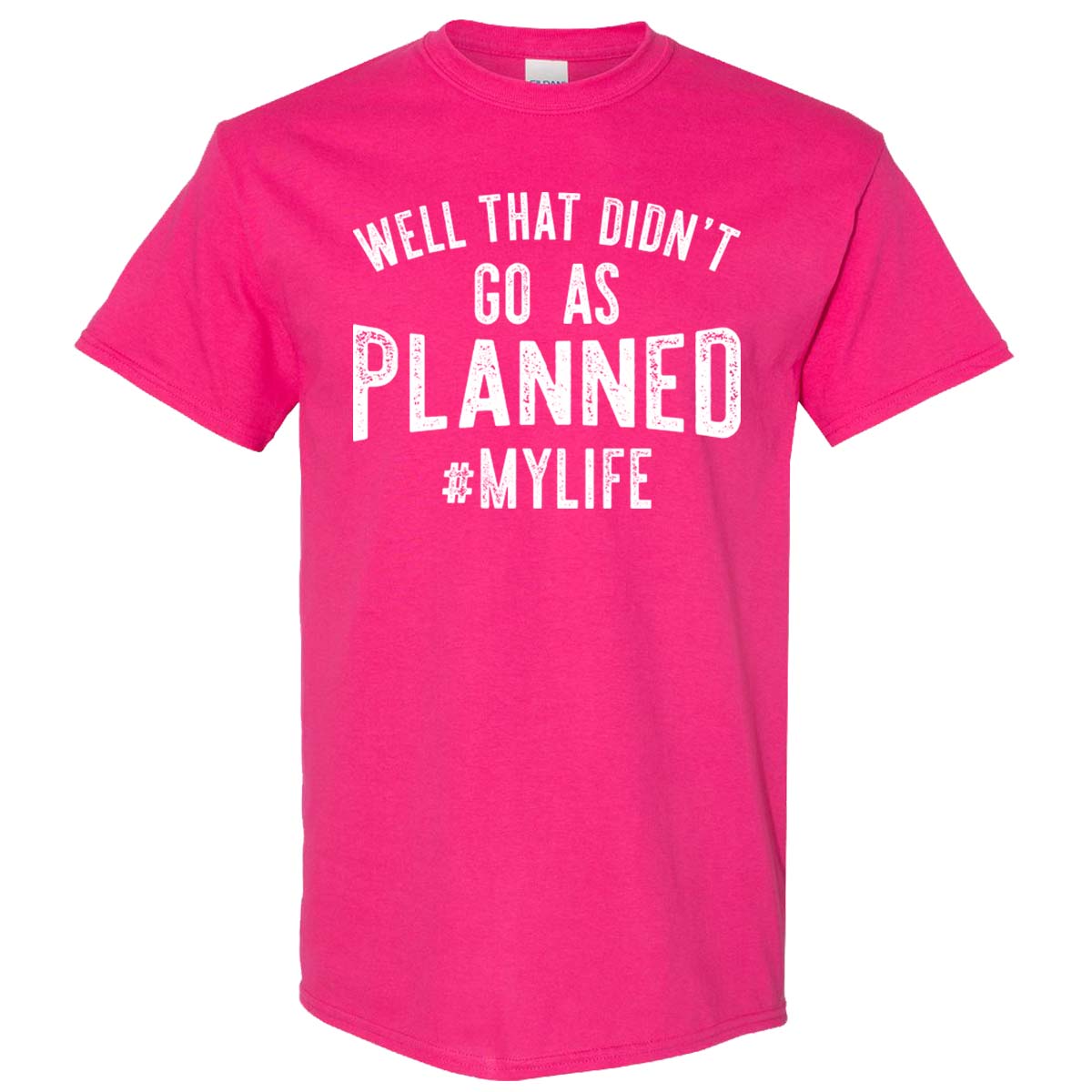 Distressed Well That Didn't Go As Planned Tee