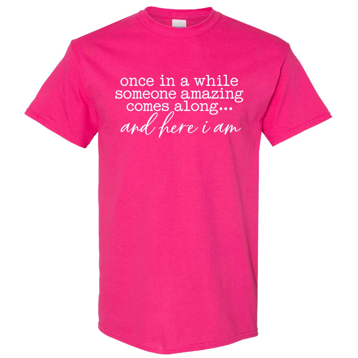 Once In A While Tee