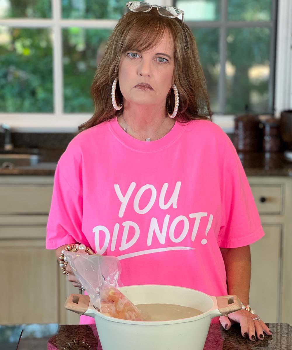 You Did Not! Tee